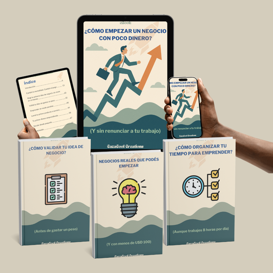 eBook ¿Cómo Empezar Un Negocio Con Poco Dinero? (Y Sin Renunciar A Tu Trabajo) + 3 Bonos exclusivos